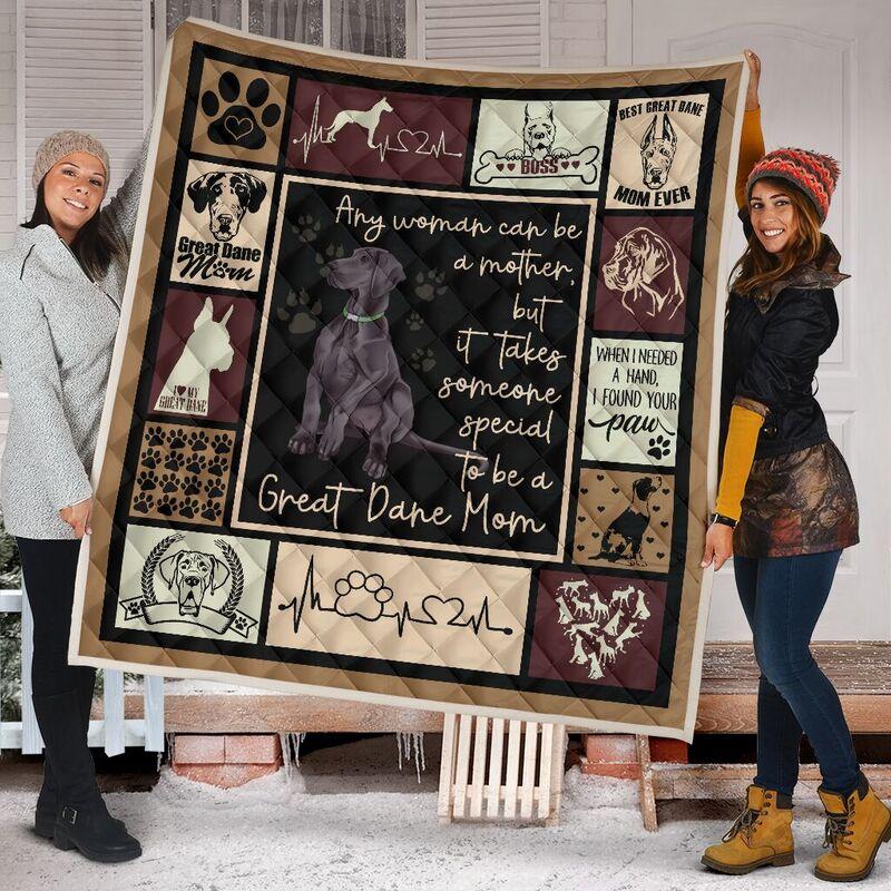 Any woman can be a mother but it takes someone special to be a great dane mom blanket - queen