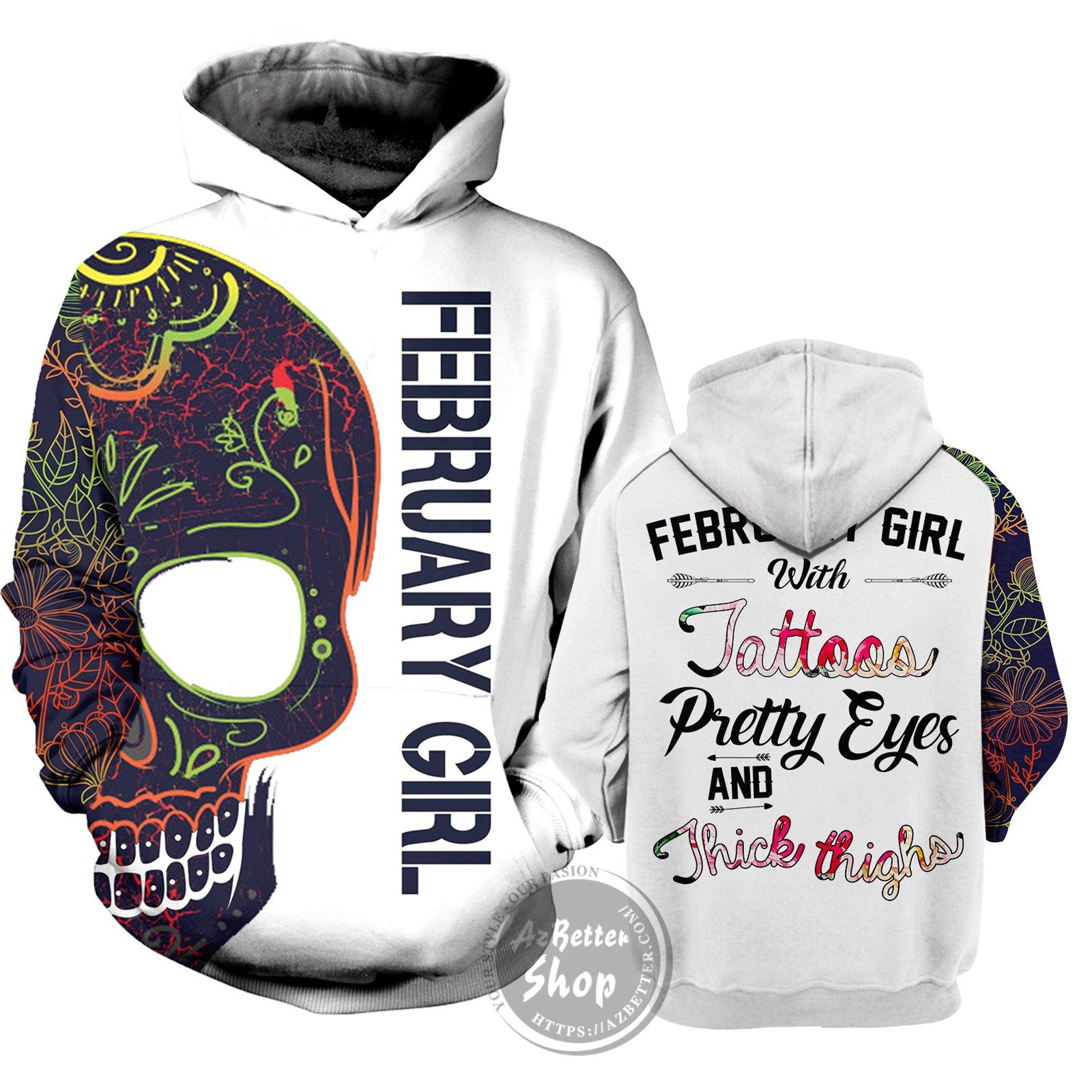 February girl with tatoos pretty eyes and thick thighs 3d hoodie 1
