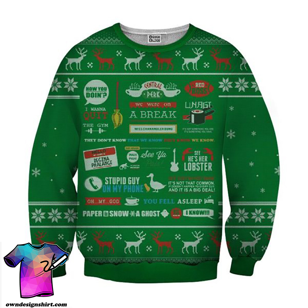 Friends tv show full quotes 3d ugly sweater