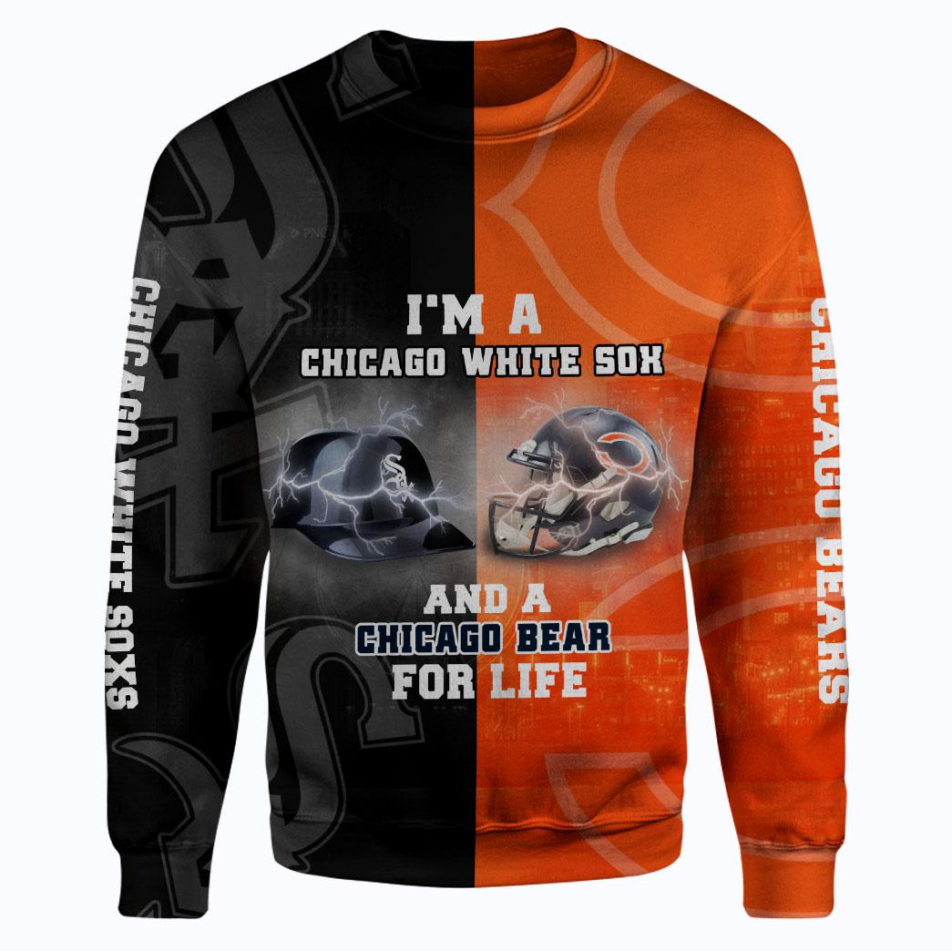 I’m a chicago white sox and a chicago bears for life 3d sweater
