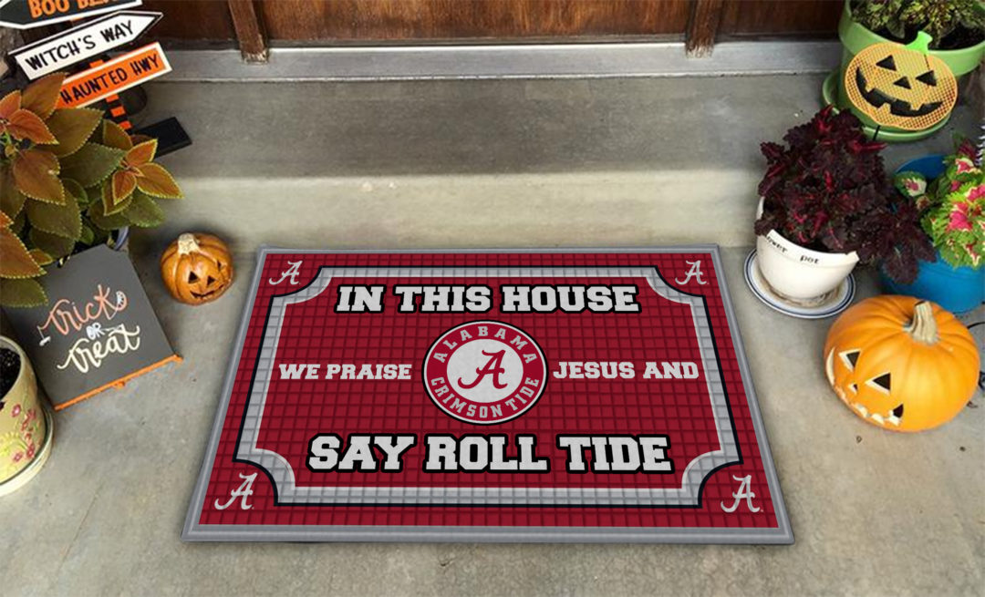 Alabama crimson tide in this house we praise Jesus and say roll tide roll doormat 4