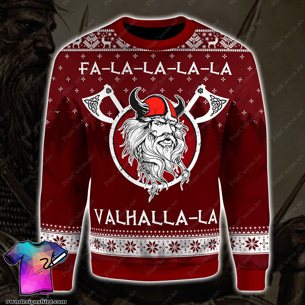 Fa-la-la-la-la valhalla-la viking ugly christmas sweater