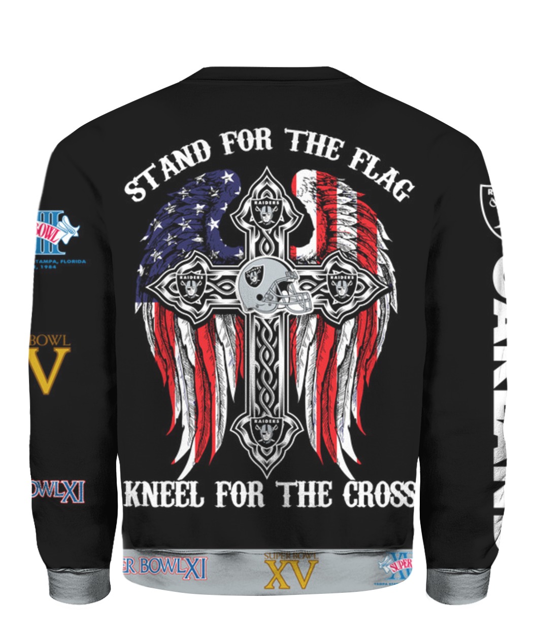 Stand for the flag kneel for the cross oakland raiders all over print sweatshirt - back