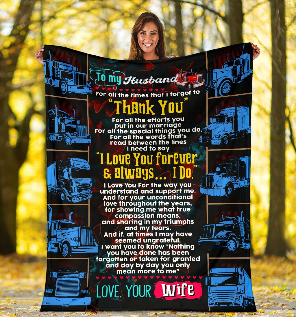 To my husband love your wife trucker blanket 4