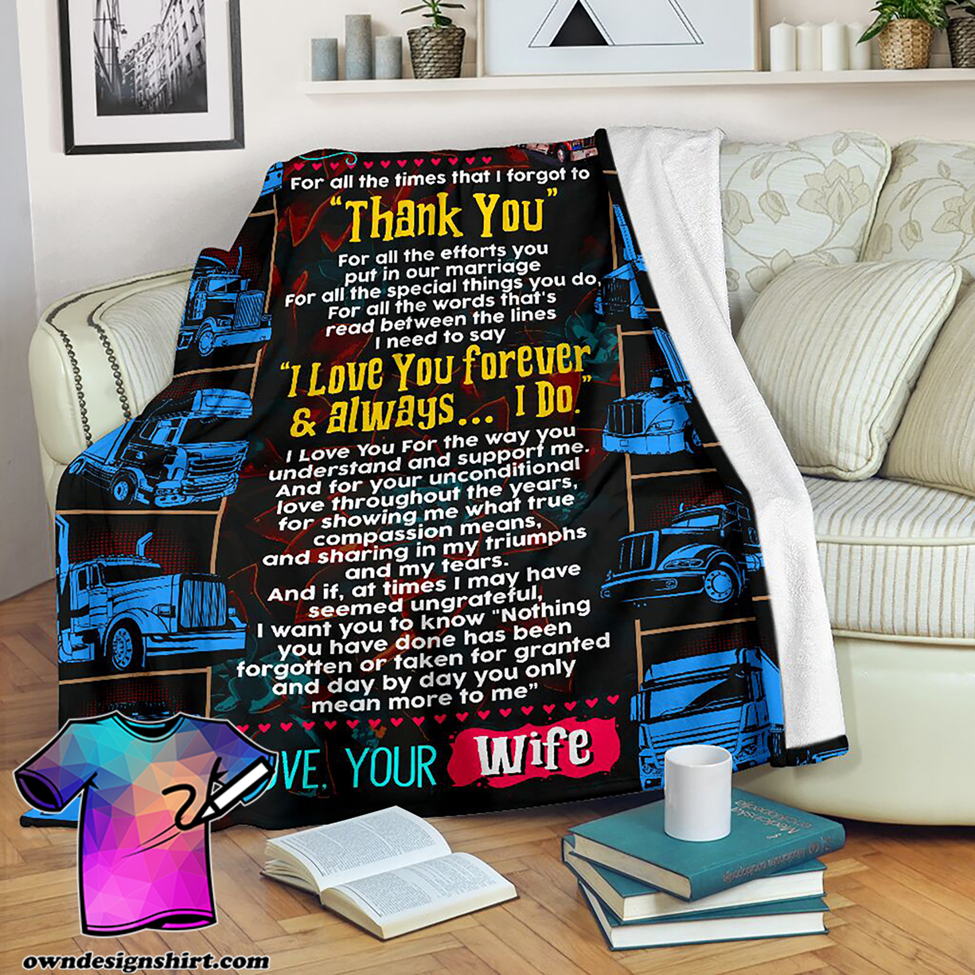 To my husband love your wife trucker blanket