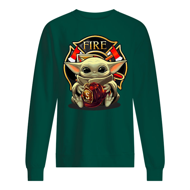 Baby yoda hug firefighter sweatshirt