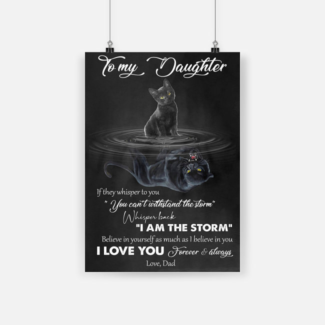 Black cat to my daughter i love you forever and always poster 2