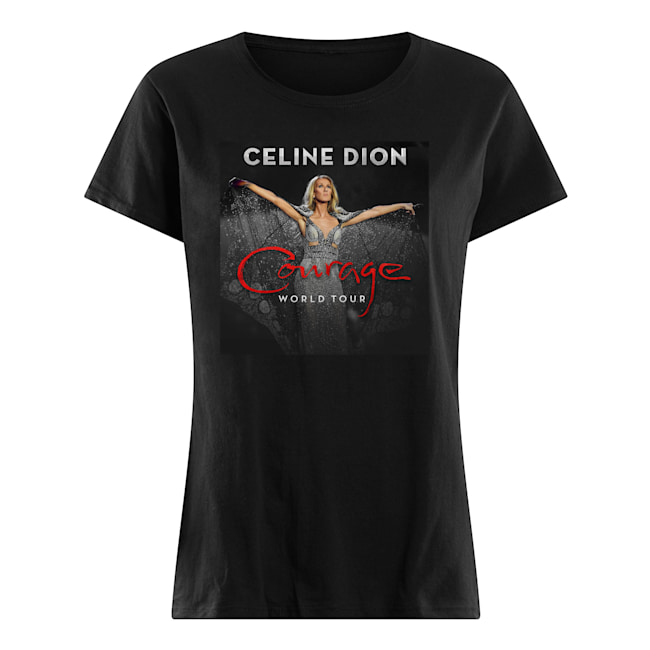 Celine dion courage world tour womens shirt