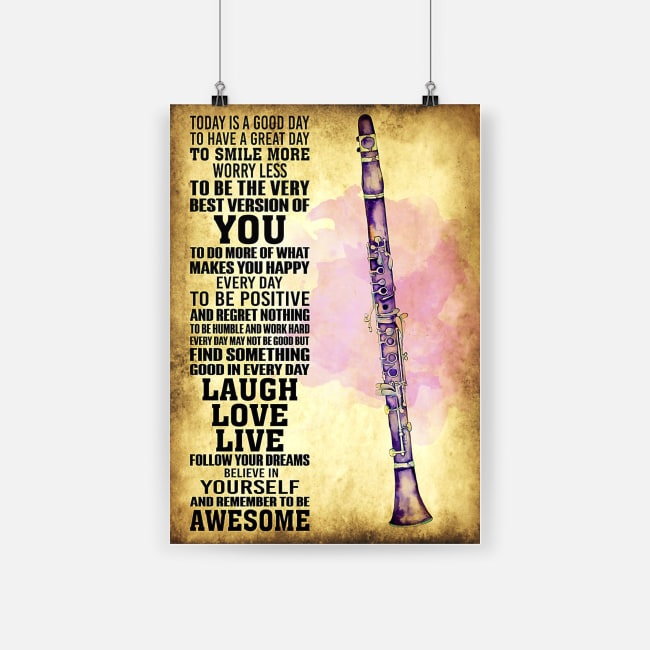 Clarinet life find something good in everyday believe in yourself poster 1