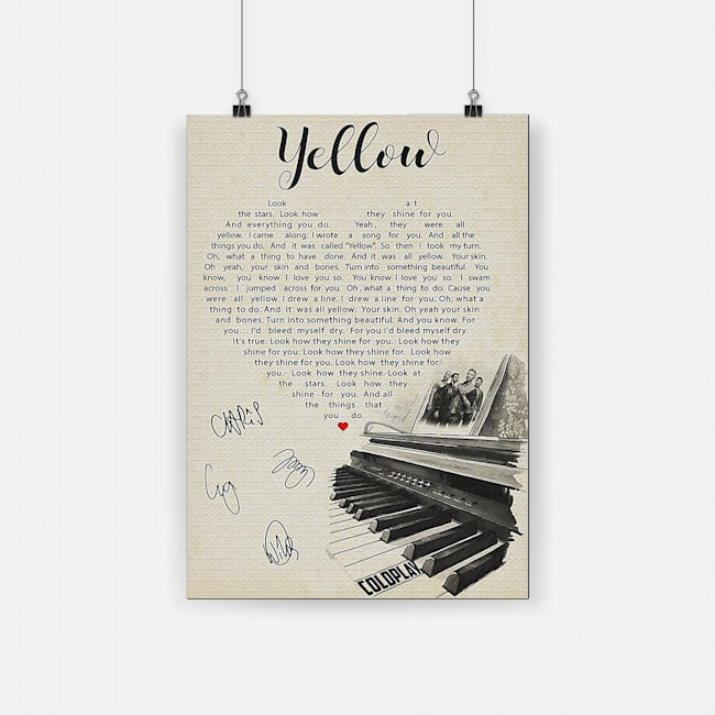 Coldplay yellow lyric poster 2