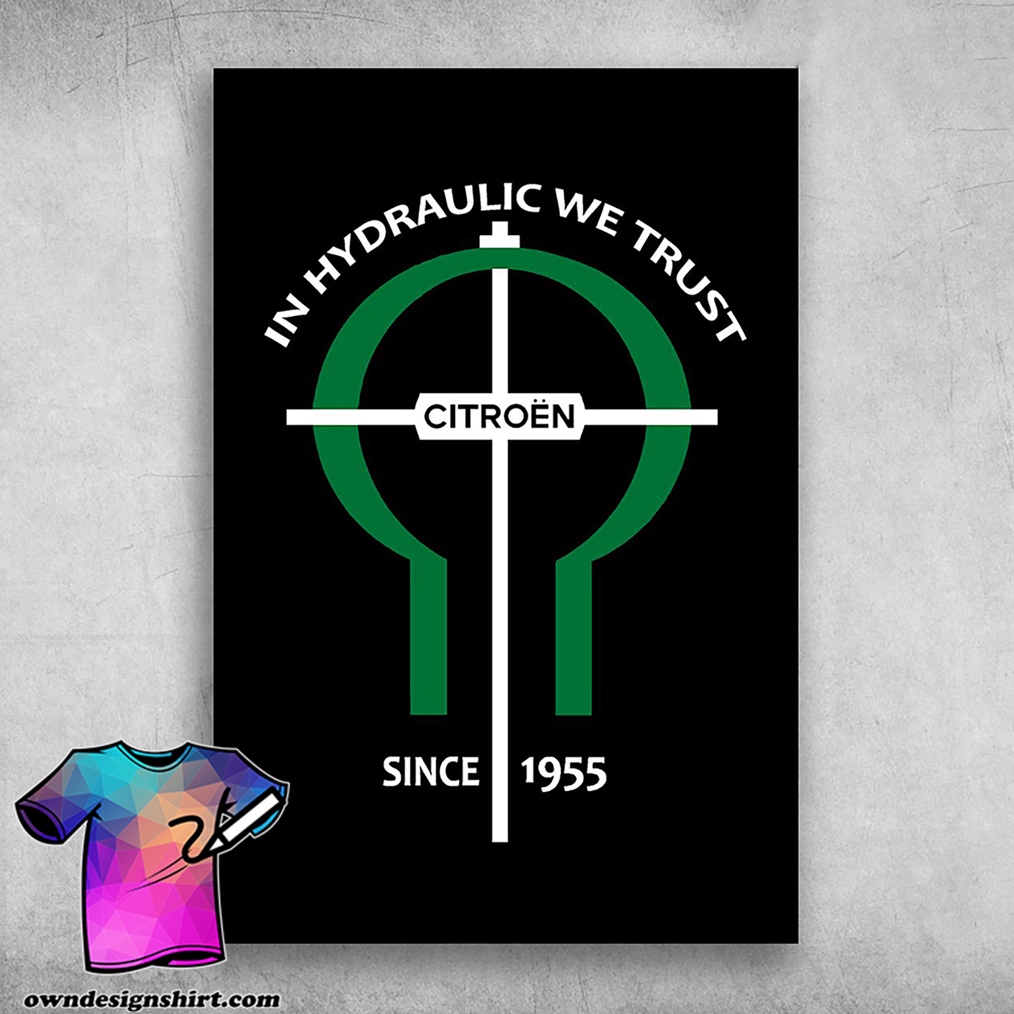 Hydropneumatic lovers in hydraulic we trust citroen since 1955 poster