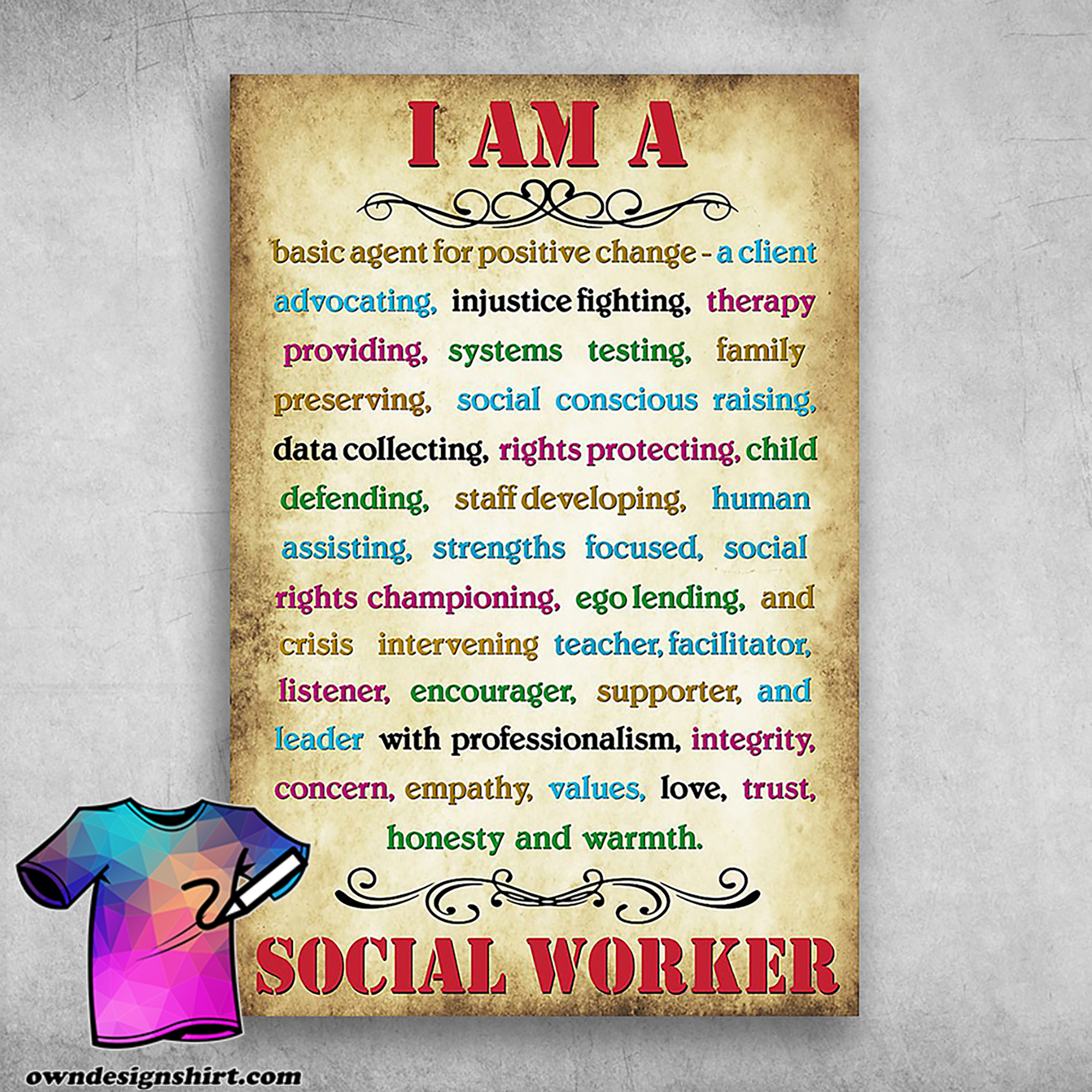 I am a social worker honesty and warmth love and trust poster