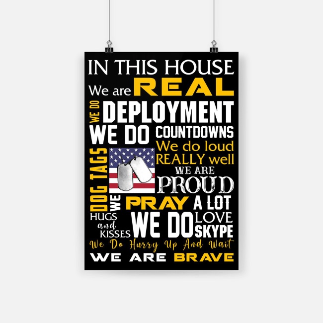 In this house we are real we are brave american army poster 2