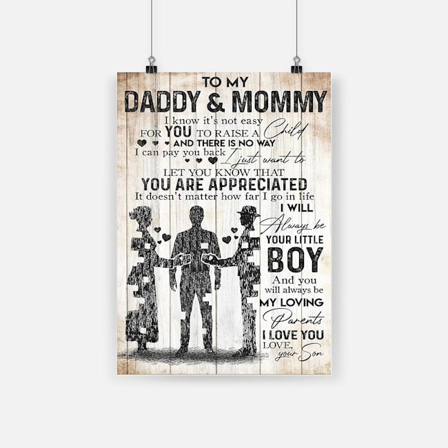 To my daddy and mommy let you know that you are appreciated poster 2