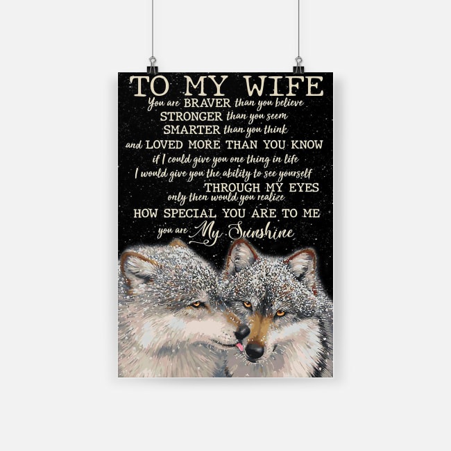 To my wife how special you are to me you are my sunshine couple wolf in snow poster 2