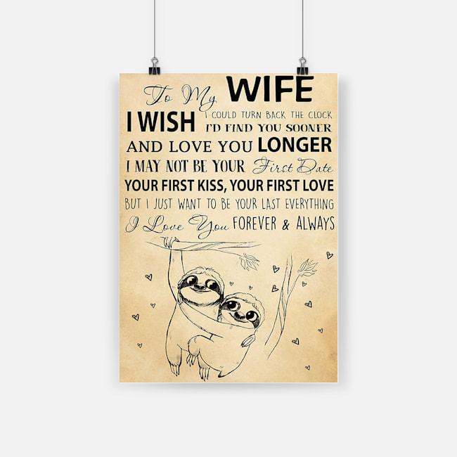 To my wife i love you forever and always cute sloth couple poster 2