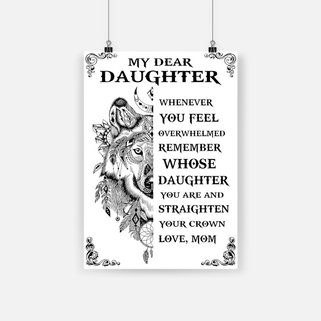 Wolf dream catcher my dear daughter whenever you feel overwhelmed poster 1