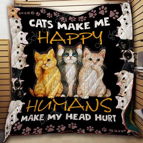 Cats make me happy humans make my head hurt quilt 1