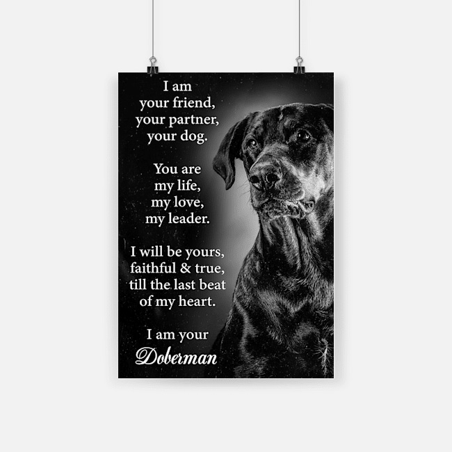 Dog doberman i am your friend poster