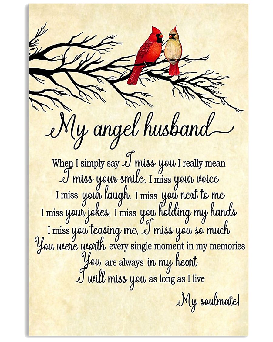 My angel husband when i simply say i miss you cardinal poster 1