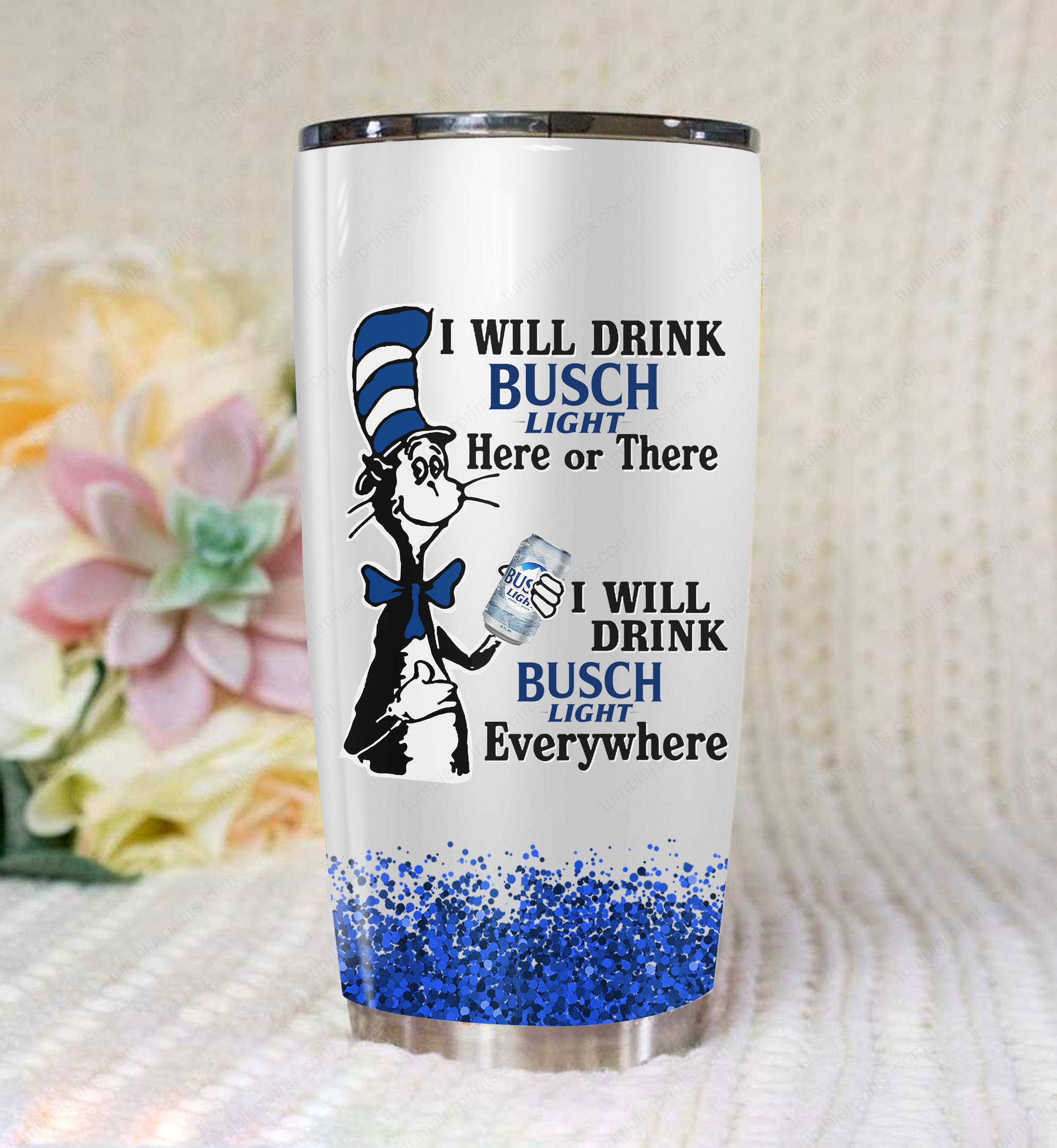Dr seuss i will drink busch light all over printed tumbler 1