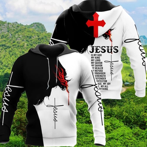 Jesus Is my god my king my lord full printing hoodie