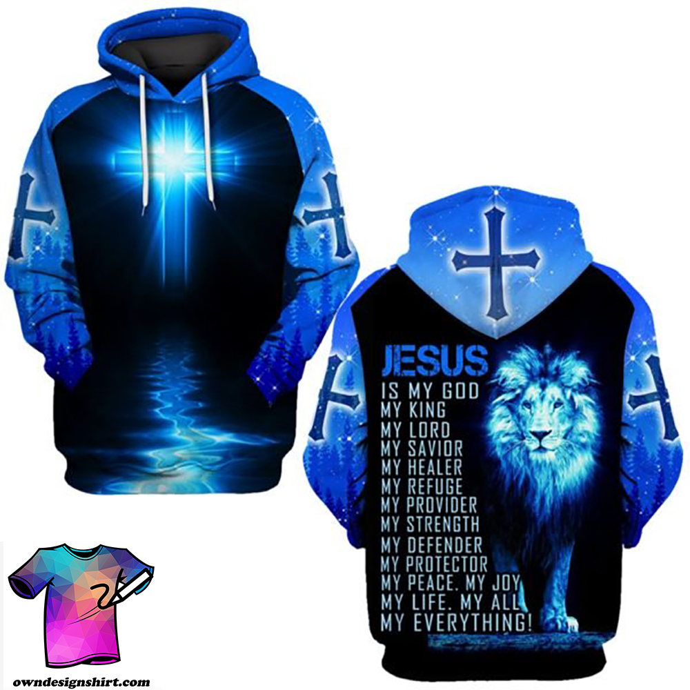 Jesus is a God my king my everything full printing shirt