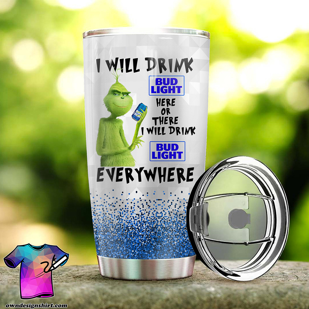 The grinch i will drink bud light all over print tumbler