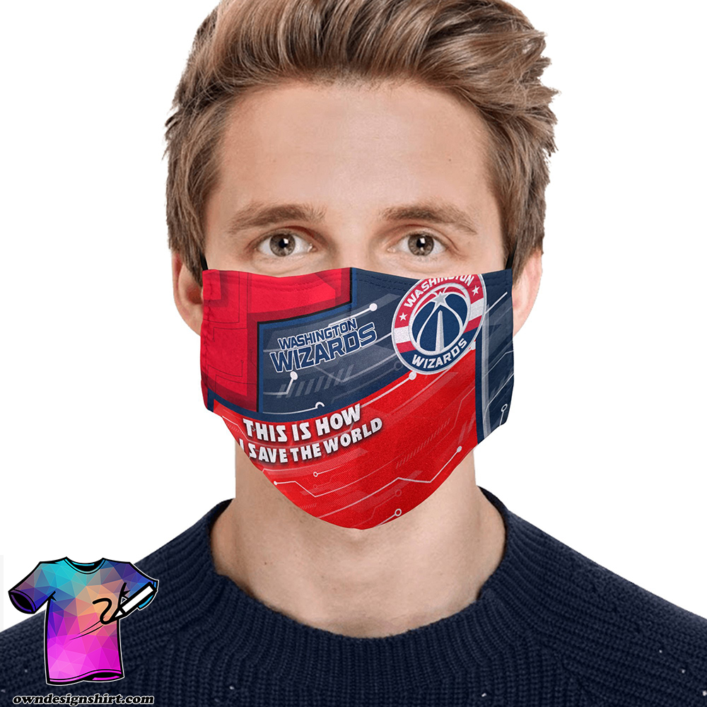 This is how i save the world washington wizards full printing face mask