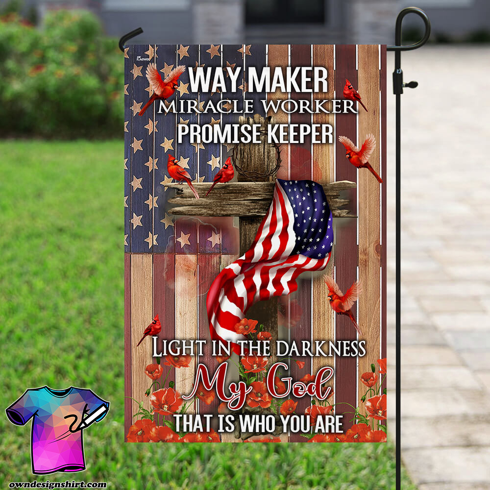Way maker miracle worker promise keeper light in the darkness my God flag