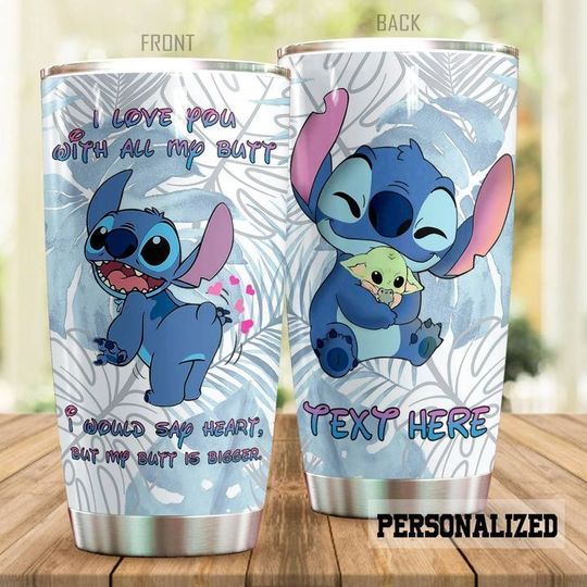 personalized name i love you with all my butt stitch tumbler 1 - Copy (2)