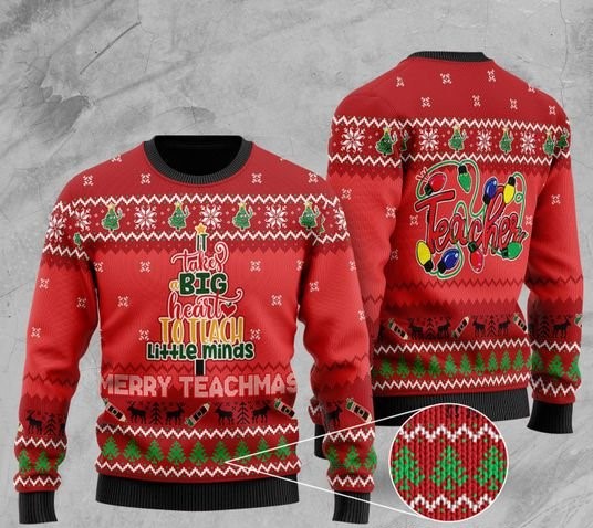 teacher it takes big heart to teach little minds merry teachmas ugly christmas sweater 2 - Copy (2)