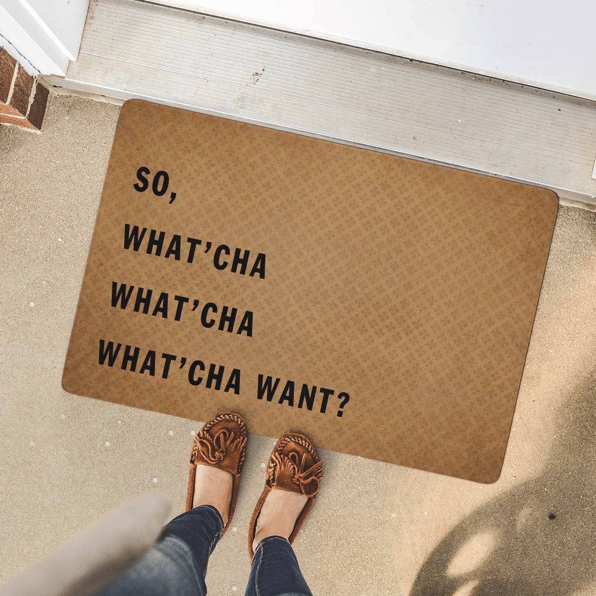 so what'cha what'cha what'cha want full printing doormat 4