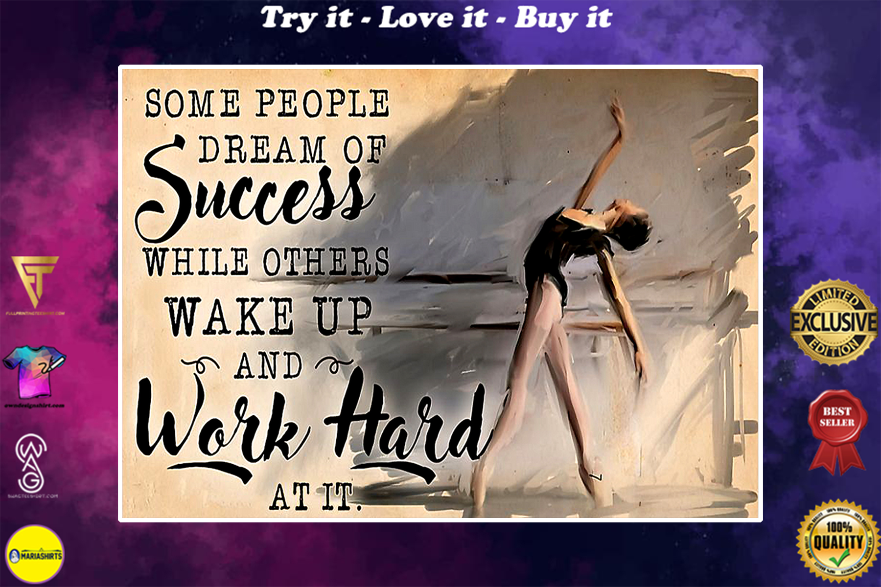 ballet some people dream of success while orther wake up and work hard poster