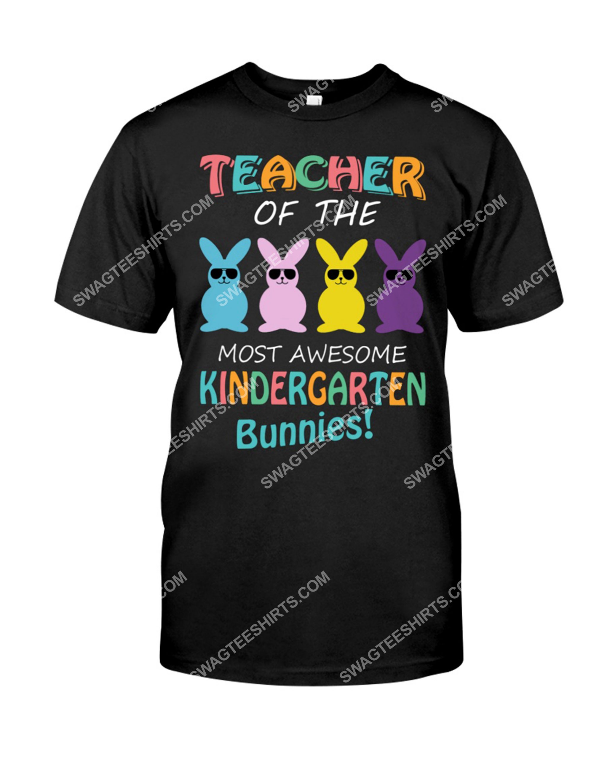 teacher of the most awesome kindergarten bunnies shirt 1(1)