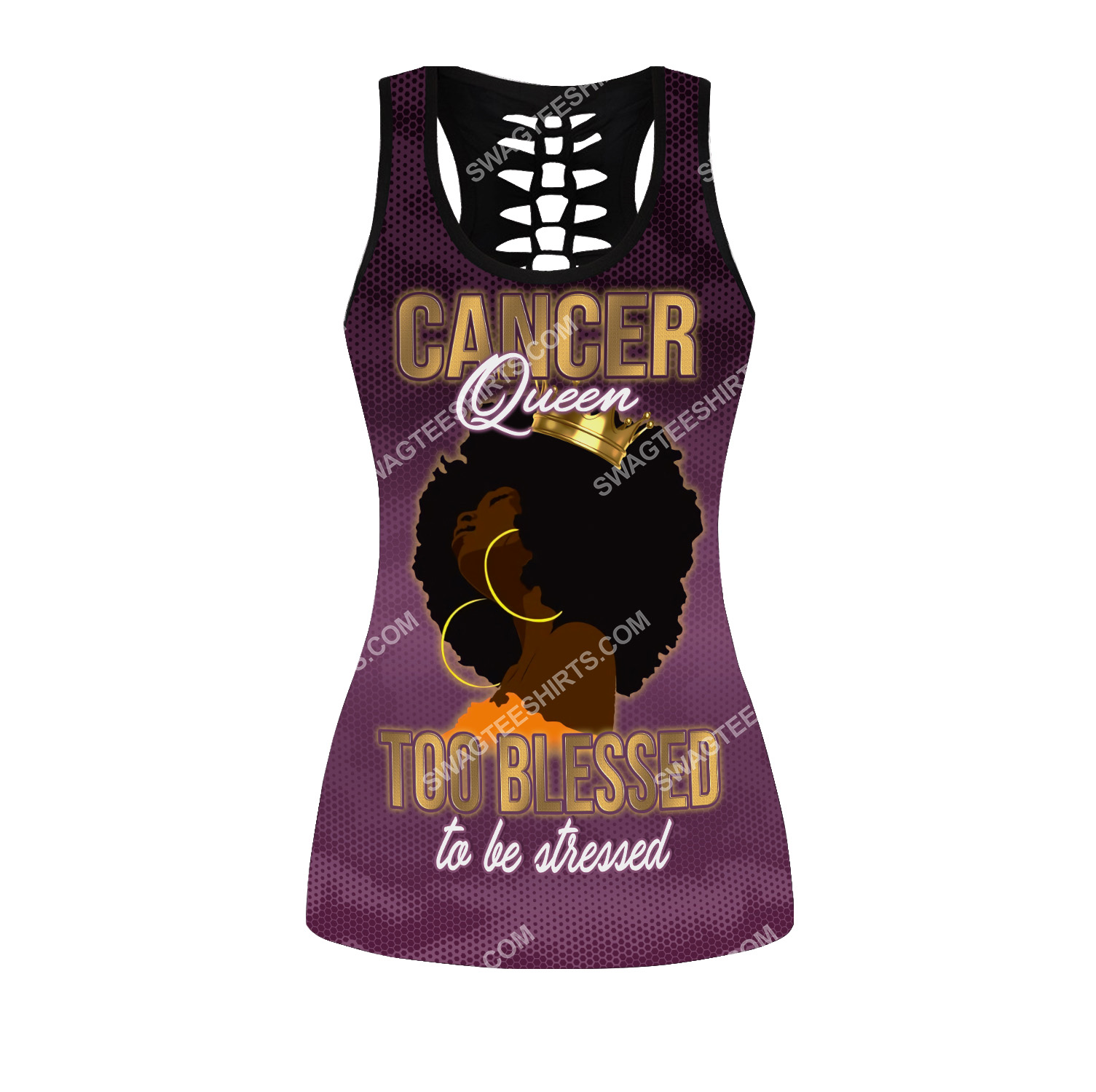 cancer queen too blessed to be stressed birthday gift hollow tank top(1)