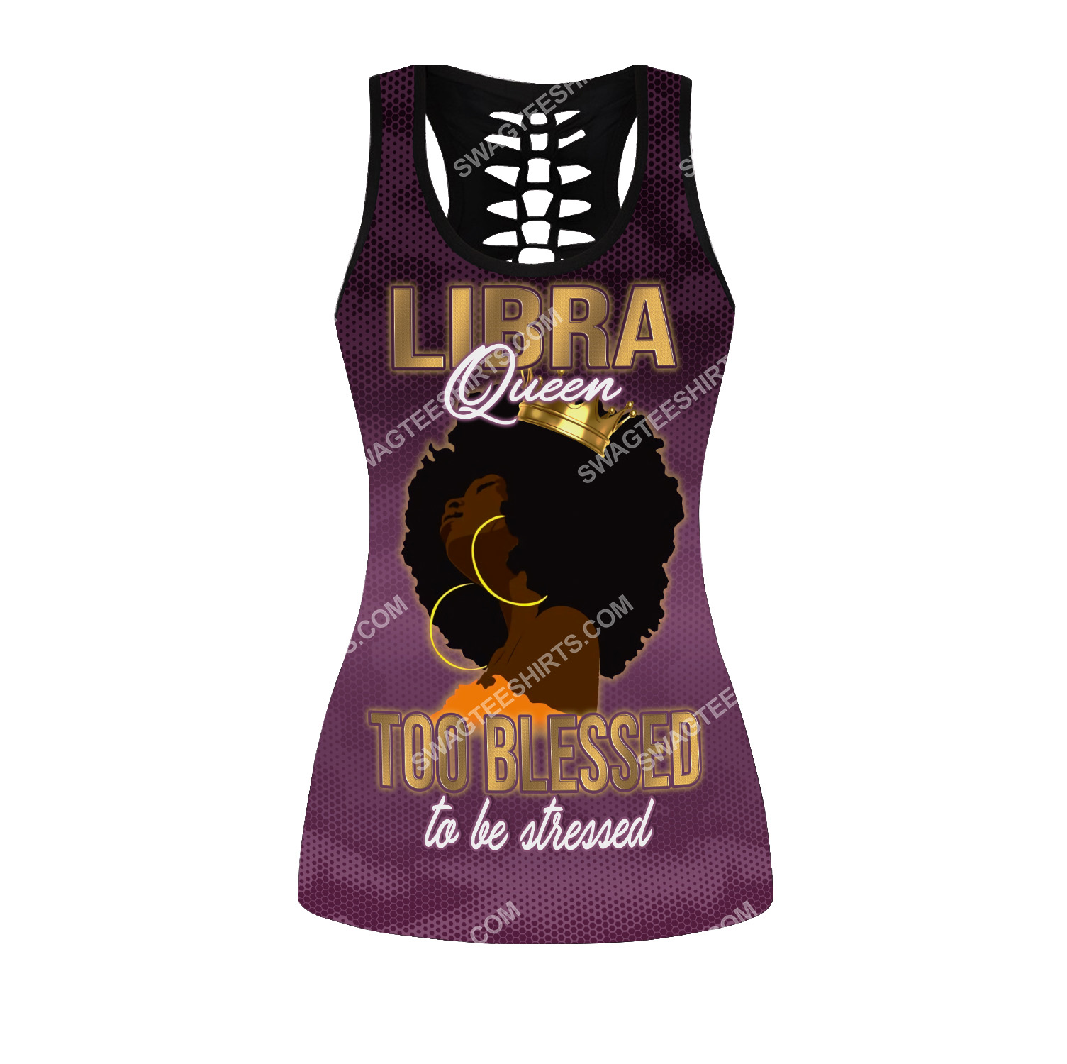 libra queen too blessed to be stressed birthday gift hollow tank top(1)