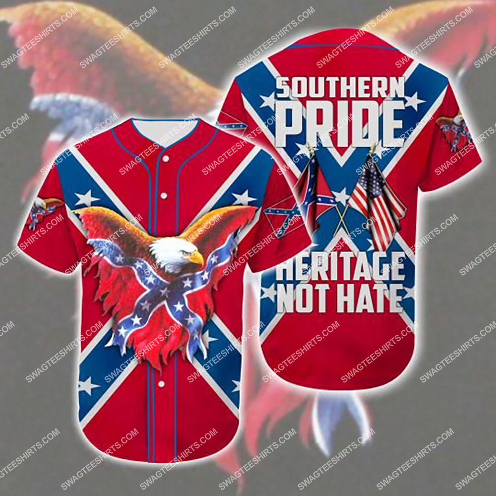 the flags of the confederate southern pride heritage not hate all over printed baseball shirt 1(1) - Copy